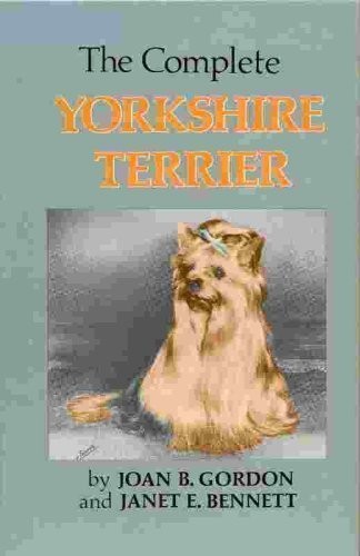 The complete yorkshire terrier - yorkshire,