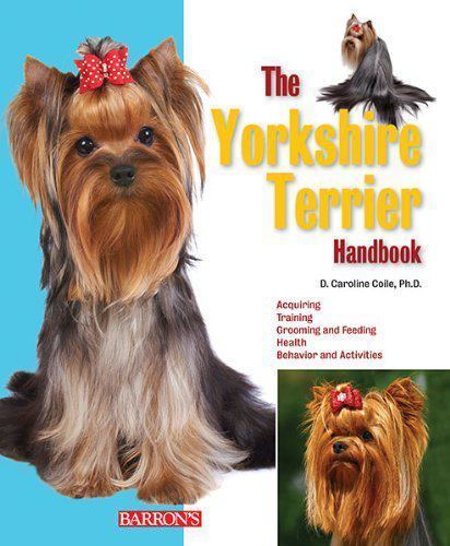The yorkshire terrier handbook - terrier,